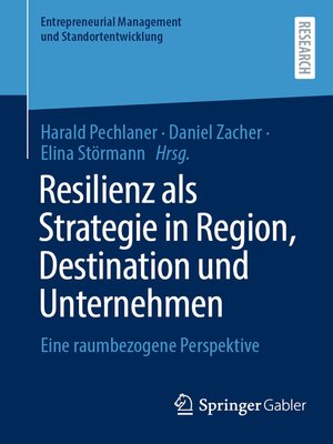 cover image of Resilienz als Strategie in Region, Destination und Unternehmen